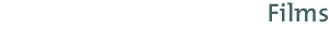 Films